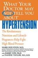 What_your_doctor_may_not_tell_you_about_hypertension