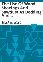 The_use_of_wood_shavings_and_sawdust_as_bedding_and_litter_for_small_pet_mammals_in_Colorado
