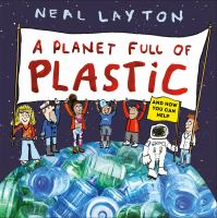 A_planet_full_of_plastic_and_how_you_can_help