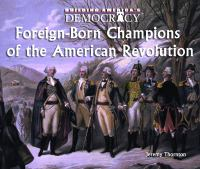 Foreign-born_champions_of_the_American_Revolution