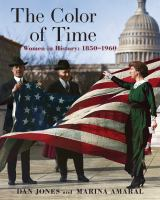 The_Color_of_Time__Women_in_History__1850-1960