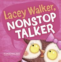 Lacey_Walker__nonstop_talker