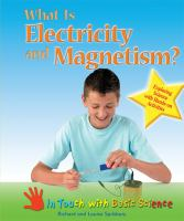 What_is_electricity_and_magnetism_