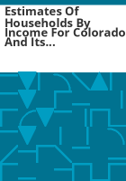 Estimates_of_households_by_income_for_Colorado_and_its_regions