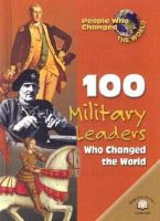 100_military_leaders_who_changed_the_world