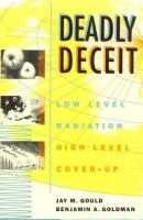 Deadly_deceit__low-level_radiation__high-level_cover-up