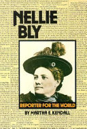 Nellie_Bly___Reporter_for_the_world