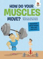How_do_your_muscles_move_