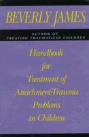Handbook_for_treatment_of_attachment-trauma_problems_in_children