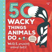 50_wacky_things_animals_do