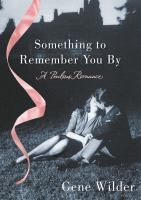 Something_to_remember_you_by