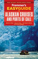 Frommer_s_easyguide_to_Alaskan_cruises_and_ports_of_call