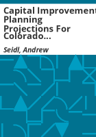 Capital_improvement_planning_projections_for_Colorado_counties_and_municipalities