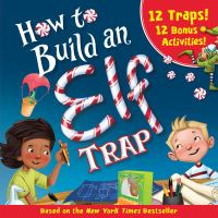 How_to_build_an_elf_trap