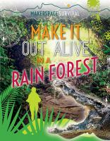 Make_it_out_alive_in_a_rain_forest