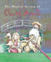 The_magical_garden_of_Claude_Monet