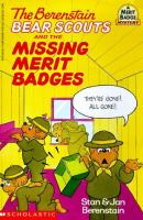 The_Berenstain_Bear_Scouts_and_the_missing_merit_badges