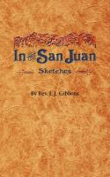 In_the_San_Juan__Colorado___sketches