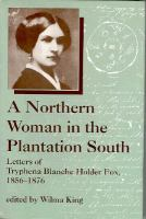 A_Northern_woman_in_the_plantation_South
