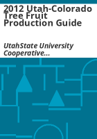 2012_Utah-Colorado_tree_fruit_production_guide