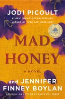 Mad_honey__Colorado_State_Library_Book_Club_Collection_
