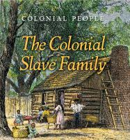 The_colonial_slave_family