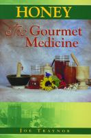 Honey__the_gourmet_medicine