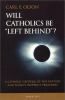 Will_Catholics_be__left_behind__