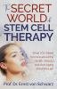 The_secret_world_of_stem_cell_therapy