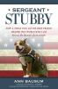 Sergeant_Stubby__how_a_stray_dog_and_his_best_friend_helped_win_World_War_Iand_stole_the_heart_of_a_nation
