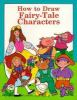 How_to_draw_fairy-tale_characters