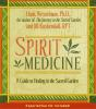 Spirit_Medicine__A_Guide_to_Healing_in_the_Sacred_Garden
