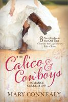 The_Calico_and_Cowboys_Romance_Collection