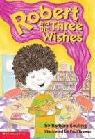 Robert_and_the_three_wishes