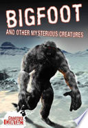 Bigfoot_and_other_mysterious_creatures