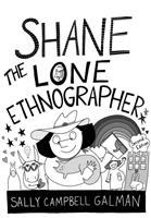 Shane__the_lone_ethnographer