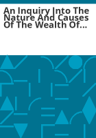 An_Inquiry_into_the_Nature_and_Causes_of_the_Wealth_of_Nations
