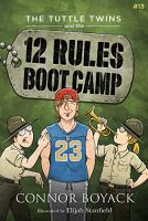 The_Tuttle_Twins_and_the_12_rules_boot_camp