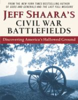 Jeff_Shaara_s_Civil_War_battlefields