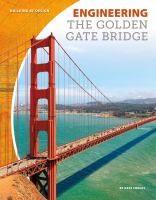 Engineering_the_Golden_Gate_Bridge