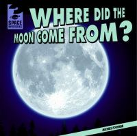 Where_did_the_moon_come_from_