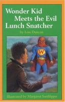 Wonder_Kid_meets_the_evil_lunch_snatcher