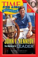John_F__Kennedy__the_making_of_a_leader