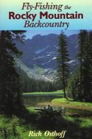 Fly-fishing_the_Rocky_Mountain_backcountry