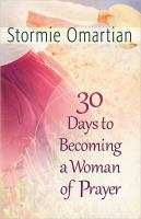 30_days_to_becoming_a_woman_of_prayer