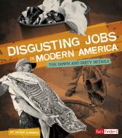 Disgusting_jobs_in_modern_america__the_down_and_dirty_details