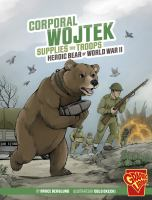 Corporal_Wojtek_supplies_the_troops