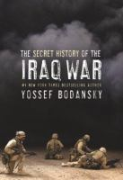The_secret_history_of_the_Iraq_war