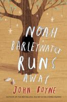 Noah_Barleywater_runs_away