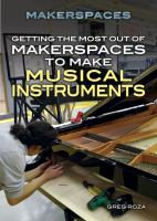 Getting_the_most_out_of_Makerspaces_to_make_musical_instruments